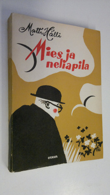 Matti Hälli : Mies ja neliapila (lukematon)