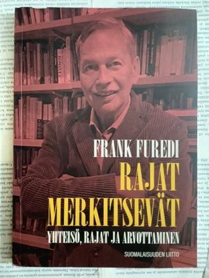 Frank Furedi - Rajat merkitsevät (nid.)