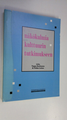 Teppo ym. Korhonen : Näkökulmia kulttuurin tutkimukseen