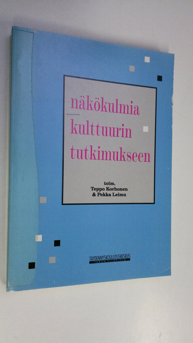 Teppo ym. Korhonen : Näkökulmia kulttuurin tutkimukseen