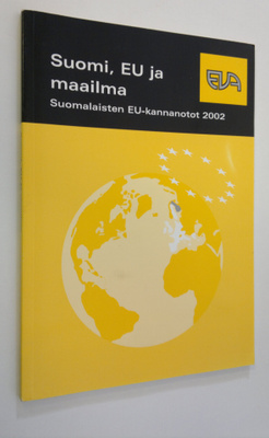 Peter Ekholm : Suomi, EU ja maailma : suomalaisten EU-kan...