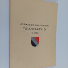 Joensuun kaupungin talousarvio v. 1963 - pikkukuva 1