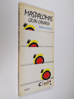 Eeva Blomkvist : Maspalomas, Gran Canaria