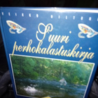 Hiltunen: SUURI PERHOKALASTUSKIRJA ( Sis.postikulut ) - pikkukuva 1