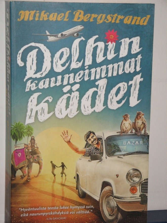 Mikael Bergstrand : Delhin kauneimmat kädet