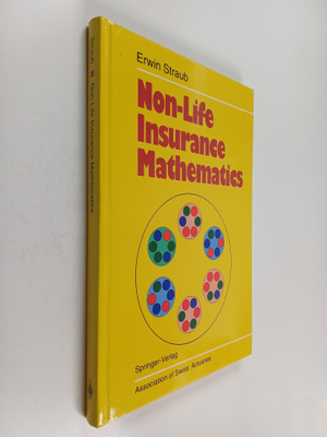 Erwin Straub : Non-life insurance mathematics