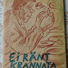 Ei ränt krannata - pikkukuva 1