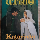 Kaari Utrio - Katarinan taru - pikkukuva 1