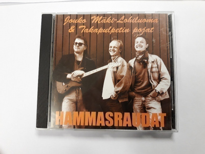 JOUKO MÄKI-LOHILUOMA & TAKAPULPETIN POJAT: HAMMASRAUDAT