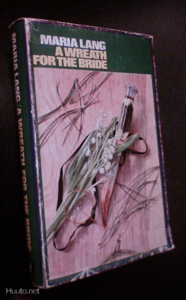 Maria Lang: A Wreath for the Bride (1966) Sis.postikulut