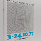 Aktuelle finnische Kunst : 3. - 24.10.77, Galerie Karstad... - pikkukuva 1