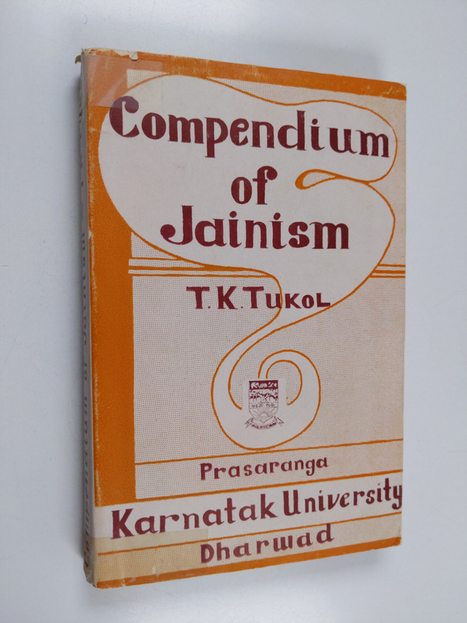 T. K. Tukol : Compendium of Jainism