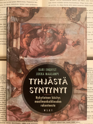 Kari Enqvist - Tyhjästä syntynyt: nykytieteen käsitys...