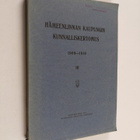 Hämeenlinnan kaupungin kunnalliskertomus, 3 - 1909-1910 -... - pikkukuva 1