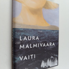 Laura Malmivaara : Vaiti - pikkukuva 1