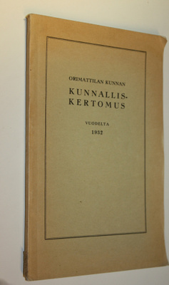 Orimattilan kunnan kunnalliskertomus vuodelta 1932