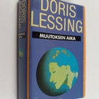 Doris Lessing : Muutoksen aika - pikkukuva 1