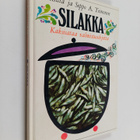 Riitta Teinonen : Silakka : Kaksisataa valmistusohjetta - pikkukuva 1