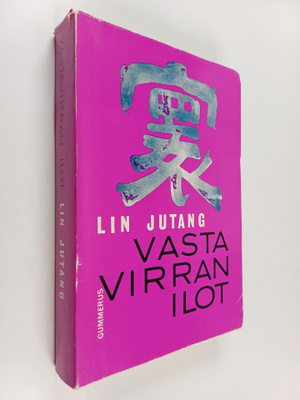 Lin Jutang : Vastavirran ilot