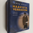 Janne Nokki : Haavista verkkoon : Suomen tulli muuttuvass... - pikkukuva 1