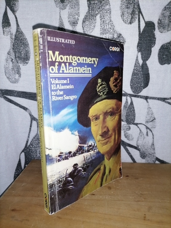 Montgomery of Alamein - El Alamein to the River Sangro