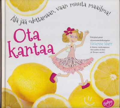Vivienne Harr: Ota kantaa