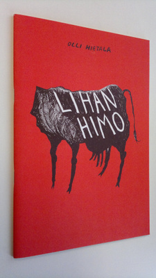 Olli Hietala : Lihan himo = Lust for meat