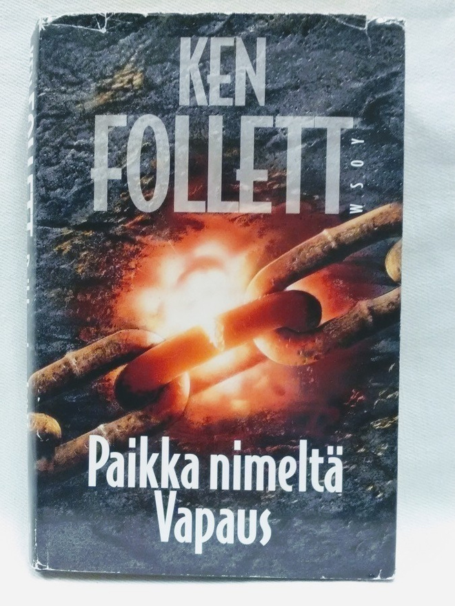 Paikka nimeltä Vapaus - Ken Follett 1.p (sid.)