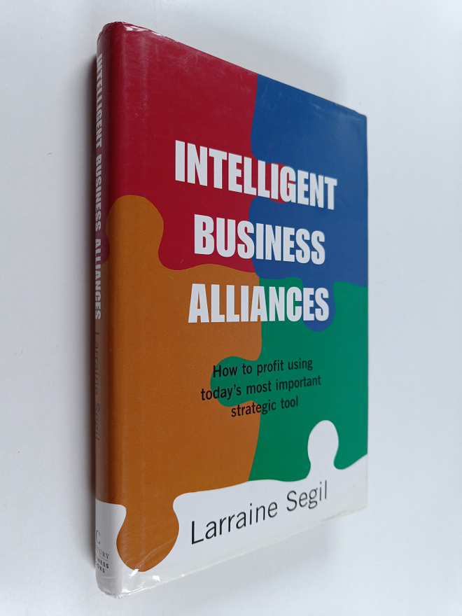 Larraine Segil : Intelligent business alliances : how to ...