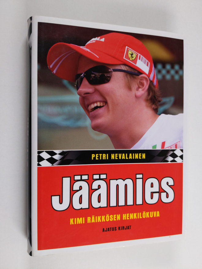 Petri Nevalainen : Jäämies : Kimi Räikkösen henkilökuva (...