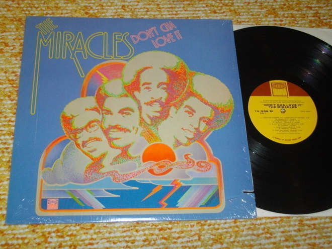 MIRACLES - Don't Cha Love It - LP 1975 soul,funk MINT-