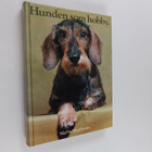 Karl Henning ym. : Hunden som hobby - anskaffning, vård, ... - pikkukuva 1
