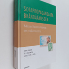 Virpi ym. Kivioja : Sotapropagandasta brändäämiseen : mit... - pikkukuva 1