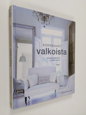 Atlanta Bartlett : Kodikkaasti valkoista
