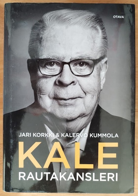 Jari Korkki & Kalervo Kummola: Kale - Rautakansleri