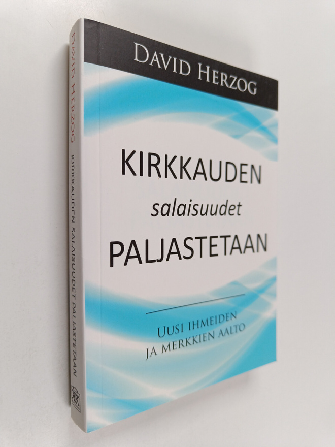 David Herzog : Kirkkauden salaisuudet paljastetaan : uusi...