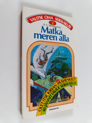 R. A. Montgomery : Matka meren alla