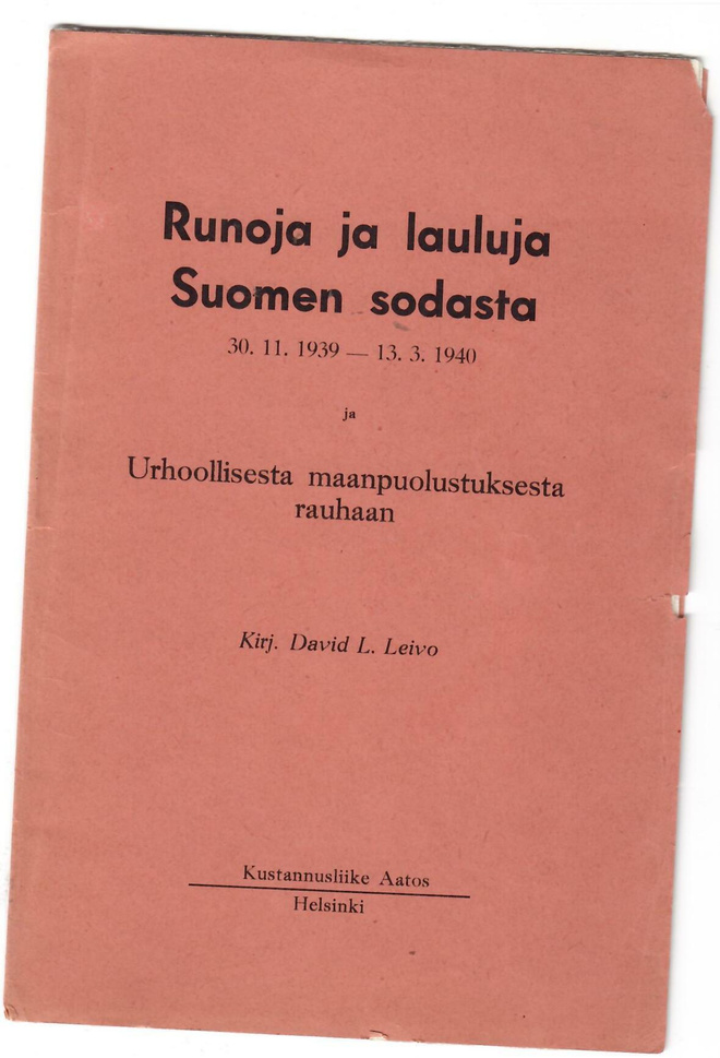 Runoja ja lauluja Suomen sodasta 30.11.1939.-13.3.1940