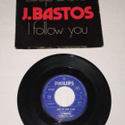 J.BASTOS LOOP DI LOVE / I FOLLOW YOU 7" SINGLE LP - pikkukuva 1
