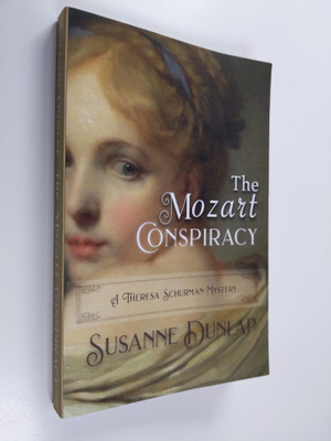 Susanne Dunlap : The Mozart Conspiracy