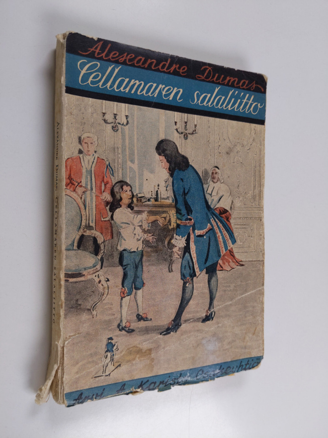 Alexandre Dumas : Cellamaren salaliitto : historiallinen ...