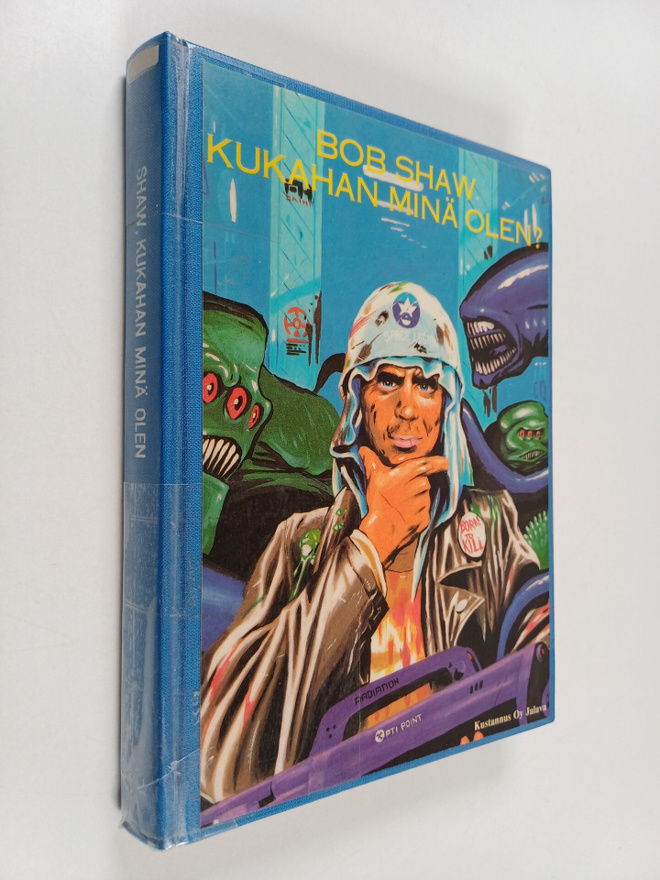 Bob Shaw : Kukahan minä olen