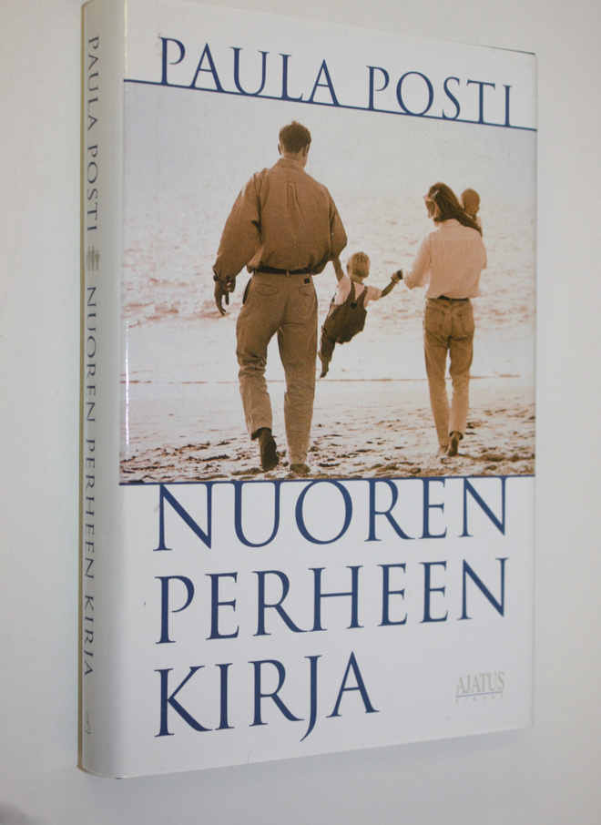 Paula Posti : Nuoren perheen kirja