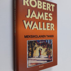 Robert James Waller : Meksikolainen tanssi - pikkukuva 1