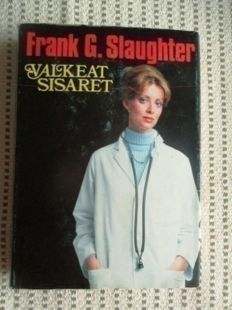 Frank G. Slaughter: Valkeat sisaret