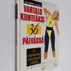 Lesley Mowbray ym. : Vartalo kiinteäksi 36 päivässä - pikkukuva 1
