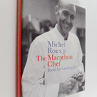 Michel Roux ym. : The Marathon Chef - Food for Getting Fit - pikkukuva 1