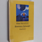 Mirja Kuivaniemi : Ihmisten lainaajat : novelleja - pikkukuva 1