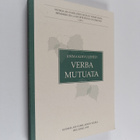 Jorma Koivulehto : Verba mutuata : quae vestigia antiquis... - pikkukuva 1