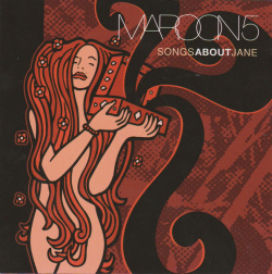 Maroon 5 - Songs About Jane (CD)